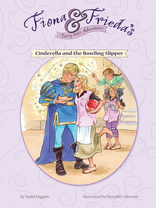 Title details for Cinderella and the Bowling Slipper by Nadia Higgins - Available